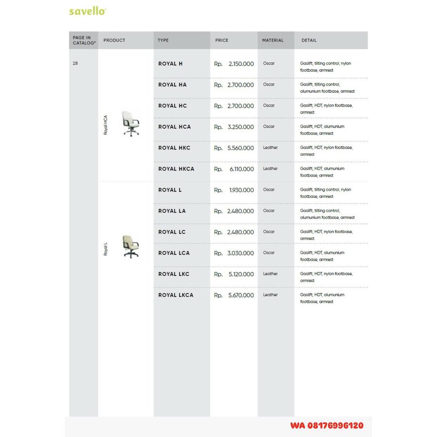 Kursi Kantor Savello ROYAL H HA HC HCA HKC HKCA L LA LC LCA LKC LKCA